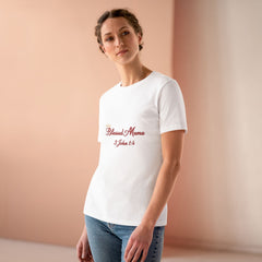 Blessed Mama: 3 John 1:4 Premium Tee