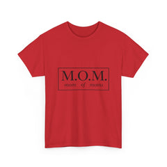 The "M.O.M." Signature Heavy Cotton Tee — "Mom of Moms" Edition