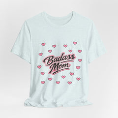 The "Badass Mom" Retro Graphic Tee — Premium Short Sleeve Shirt