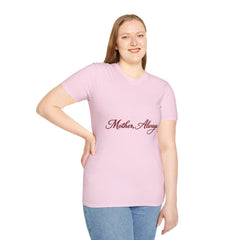 The "Mother, Always" Signature Tee — Premium Softstyle Graphic