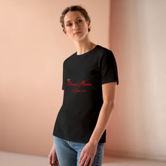 Blessed Mama: 3 John 1:4 Premium Tee