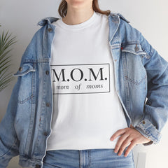 The "M.O.M." Signature Heavy Cotton Tee — "Mom of Moms" Edition