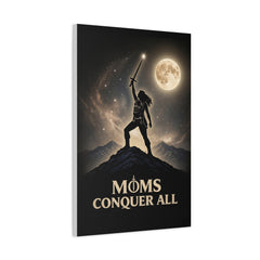 Moms Conquer All: Warrior Mother Premium Matte Canvas Wall Art