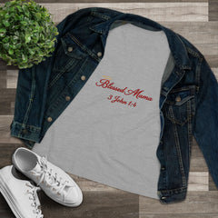Blessed Mama: 3 John 1:4 Premium Tee