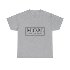 The "M.O.M." Signature Heavy Cotton Tee — "Mom of Moms" Edition