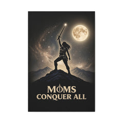 Moms Conquer All: Warrior Mother Premium Matte Canvas Wall Art