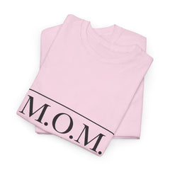 The "M.O.M." Signature Heavy Cotton Tee — "Mom of Moms" Edition