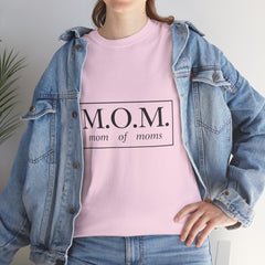 The "M.O.M." Signature Heavy Cotton Tee — "Mom of Moms" Edition