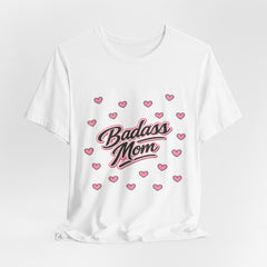 The "Badass Mom" Retro Graphic Tee — Premium Short Sleeve Shirt