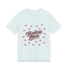 The "Badass Mom" Retro Graphic Tee — Premium Short Sleeve Shirt